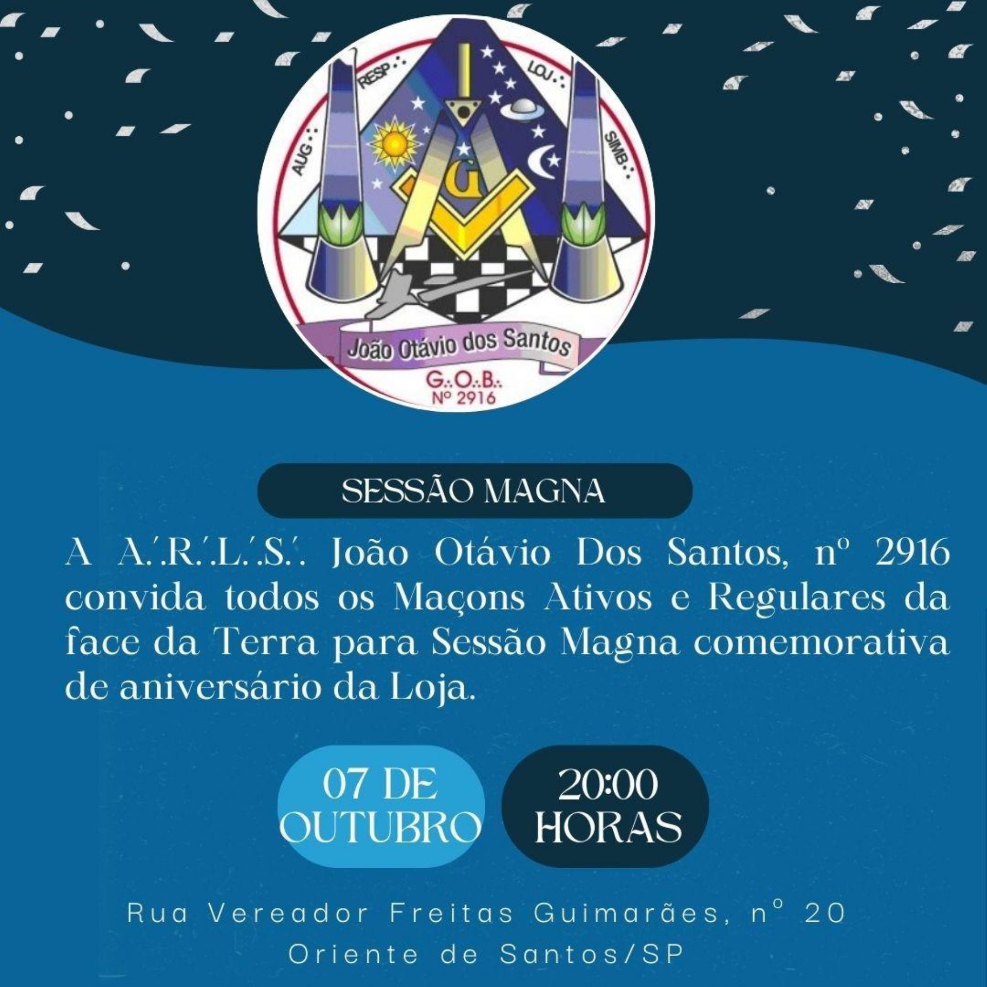 ARLS JOÃO OCTÁVIO DOS SANTOS nº 2916 (REAA) promove Sessão Magna de Aniversário